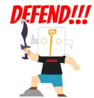 Cartoon of someone with a wooden sword saying DEFEND